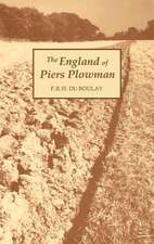 The England of Piers Plowman – William Langland and his Vision of the Fourteenth Century