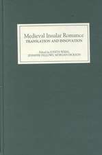 Medieval Insular Romance: Translation and Innovation