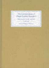 The Correspondence of Dante Gabriel Rossetti 3 – The Chelsea Years, 1863–1872: Prelude to Crisis I. 1863–1867