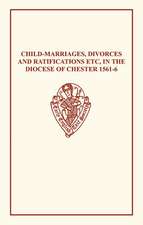 Child-Marriages Chester 1561â6