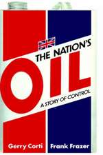 The Nation's Oil: A Story of Control