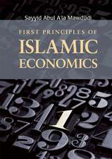 First Principles of Islamic Economics