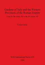 Gardens of Italy and the Western Provinces of the Roman Empire