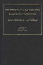 Studies in Plato and the Platonic Tradition: Essays Presented to John Whittaker