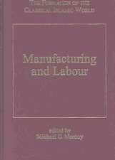 Manufacturing and Labour