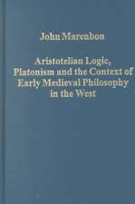 Aristotelian Logic, Platonism, and the Context of Early Medieval Philosophy in the West