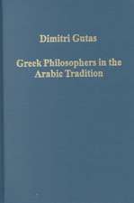 Greek Philosophers in the Arabic Tradition