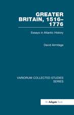 Greater Britain, 1516–1776: Essays in Atlantic History