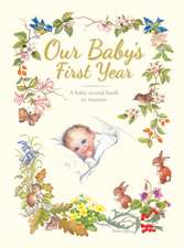 Our Baby's First Year: A Traditionally-Styled Keepsake.