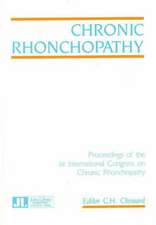 Chronic Rhonchopathy