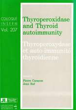 Thyroperoxidase and Thyroid Autoimmunity