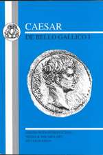 Caesar: Gallic War I