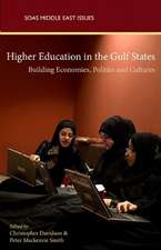 Higher Education in the Gulf States: Shaping Economies, Politics and Culture