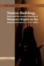 Nation-Building, State and the Genderframing of Women's Rights in the United Arab Emirates (1971-2009)