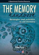 The Memory Handbook: Strategies and Activities to Aid Memory