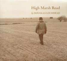 High Marsh Road: Lines for a Diary