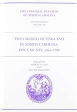 Colonial Records of North Carolina, Volume 12