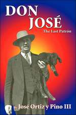 Don Jose': The Last Patron