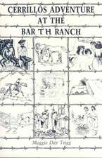 Cerrillos Adventure: At the Bar T H Ranch