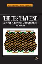 The Ties that Bind: African-American Consciousness of Africa