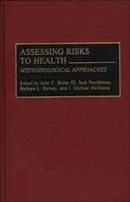 Assessing Risks to Health