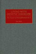 Living with Genetic Disorder: The Impact of Neurofibromatosis 1