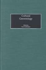 Cultural Gerontology