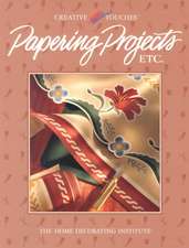 Papering Projects Etc