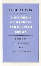 MORALS OF MARKETS AND RELATED ESSAYS, THE