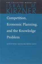 Competition, Economic Planning & the Knowledge Problem