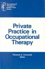 Private Practice in Occupational Therapy