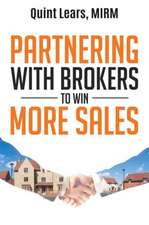 Partnering with Brokers to Win More Sales