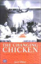 Changing Chicken: Chooks, Cooks and Culinary Culture