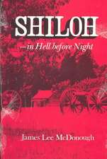 Shiloh—In Hell Before Night