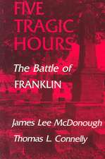 Five Tragic Hours