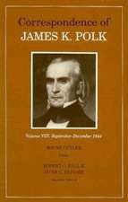 Corr James K Polk Vol 8: James K