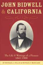 John Bidwell and California