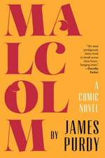 Malcolm – A Comic Novel