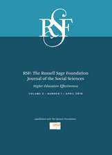 RSF: The Russell Sage Foundation Journal of the Social Sciences: Higher Education Effectiveness