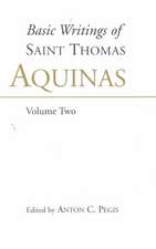 The Basic Writings of "Saint Thomas Aquinas"