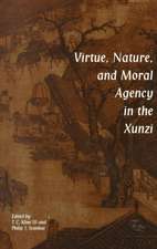 Virtue, Nature, and Moral Agency in the Xunzi