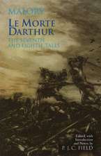 Le Morte Darthur: The Seventh & Eighth Tales