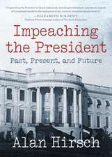 Impeaching a President