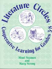 Literature Circles: Cooperative Learning for Grades 3-8