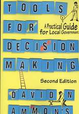 Tools for Decision Making: A Practical Guide for Local Government