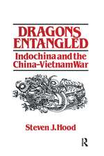 Dragons Entangled: Indochina and the China-Vietnam War