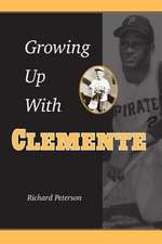 Growing Up with Clemente