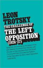 The Challenge of the Left Opposition (1926-27)