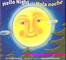 Hello Night/Hola Noche