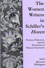 Holmgren, J: The Women Writers in Schiller's 